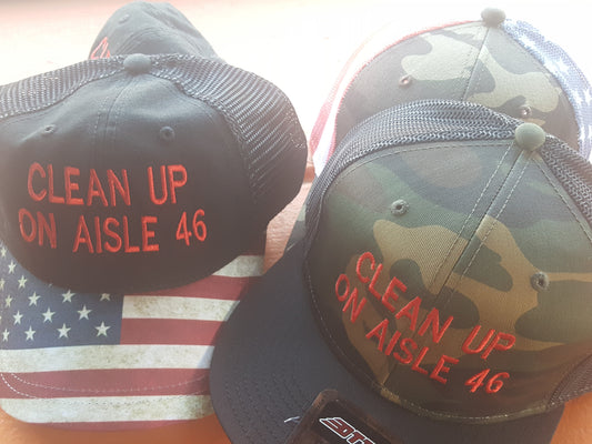 CLEAN UP ON AISLE 46 HAT