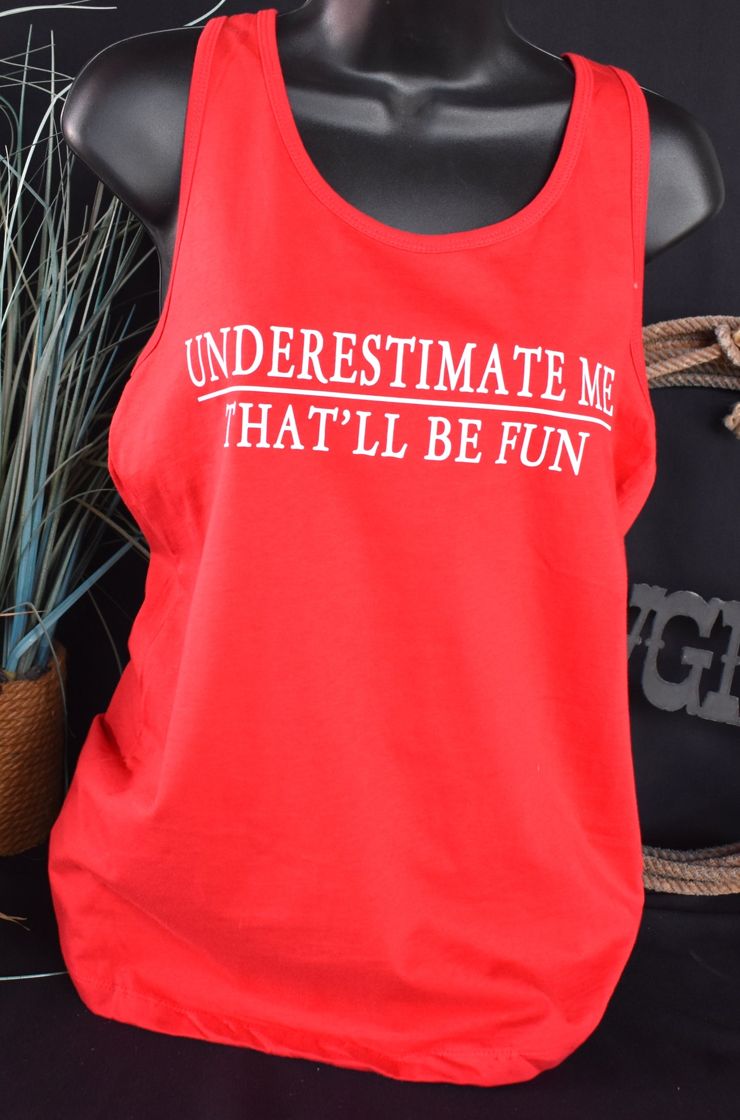 Underestimate Me That will be fun!! - Women's